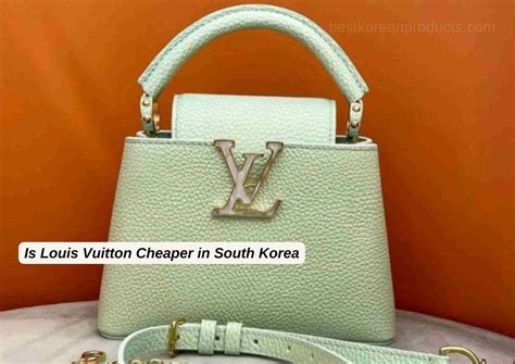 is chanel louis vuitton cheaper in korea than us|Purchasing Luxury Goods in Korea : r/koreatravel .